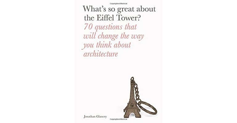 What's So Great About the Eiffel Tower ?