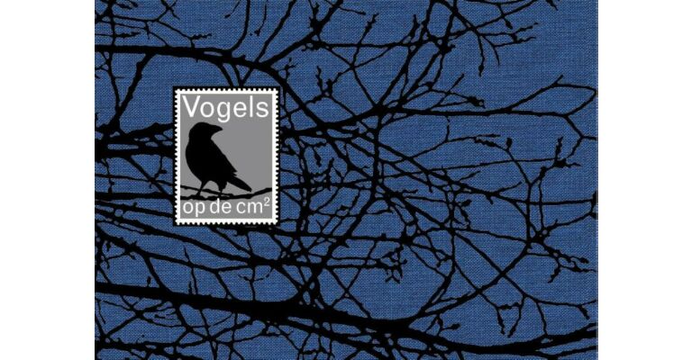 Vogels op de vierkante cm - 266 vogels uit Nederland op evenzoveel postzegels uit 108 landen