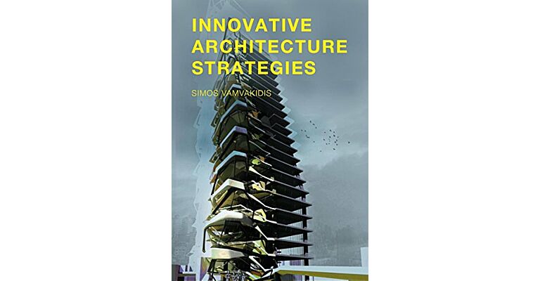 Innovative Architecture Strategies