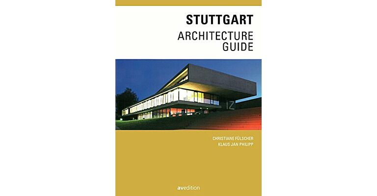 Stuttgart Architecture Guide