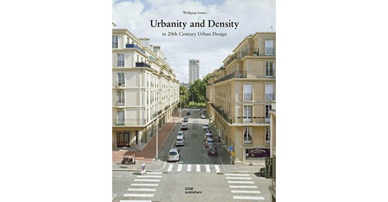 Urbanity and Density in 20th-Century Urban Design