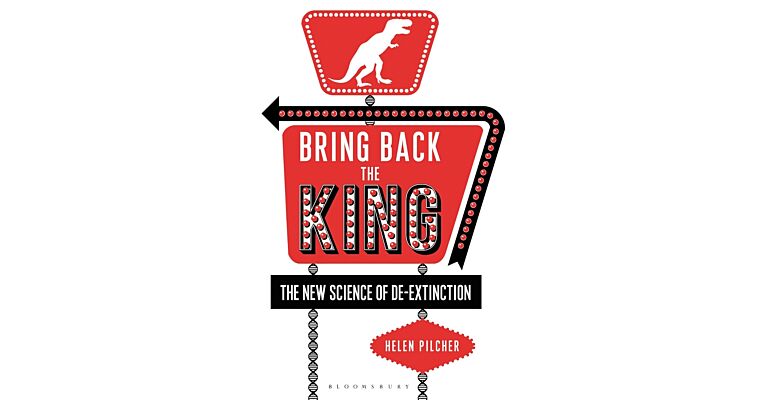 Bring back the King - The New Science of De-extinction