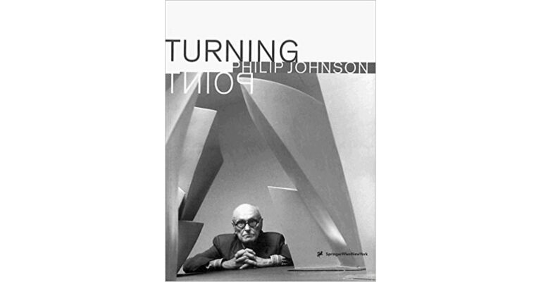 Philip Johnson - Turning Point
