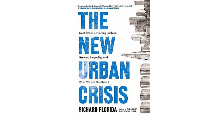 The New Urban Crisis: How Our Cities Are Increasing Inequality, Deepening Segregation,