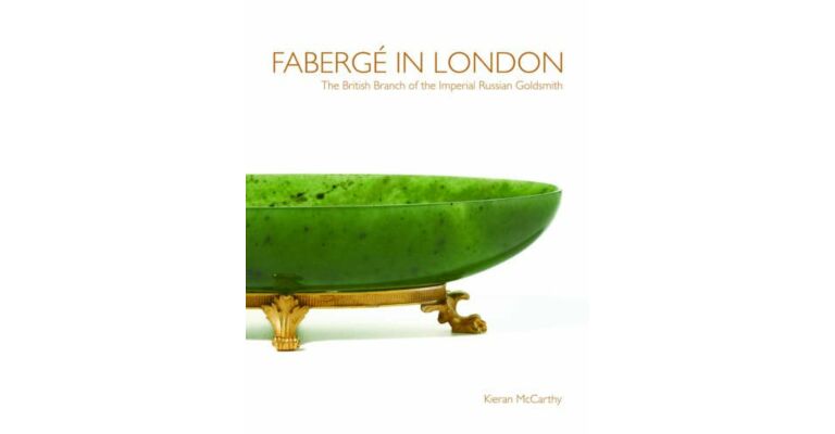 Fabergé in London: The British Branch of the Imperial Russian Goldsmith