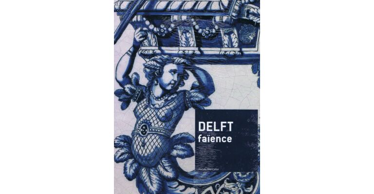 Delft - Faïence