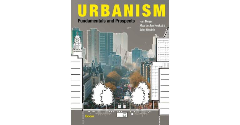 Urbanism - Fundamentals and Prospects