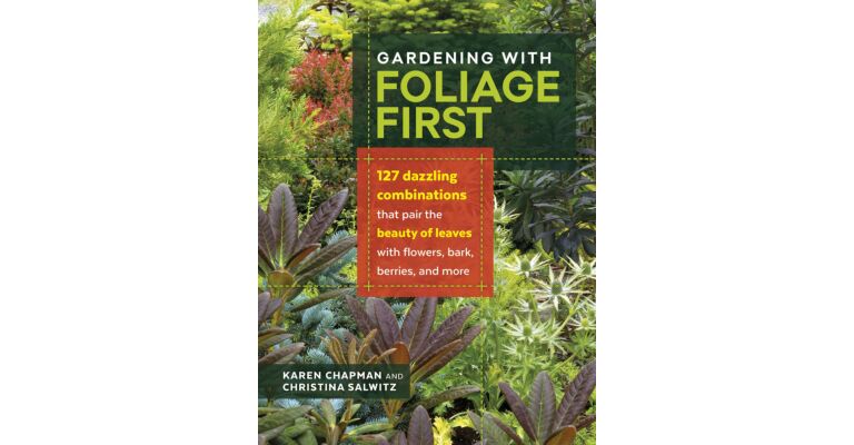 Gardening with Foliage First: