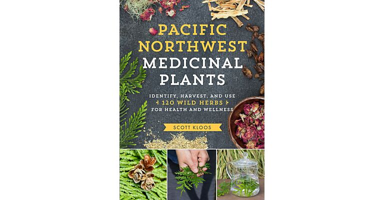 Pacific Northwest Medicinal Plants