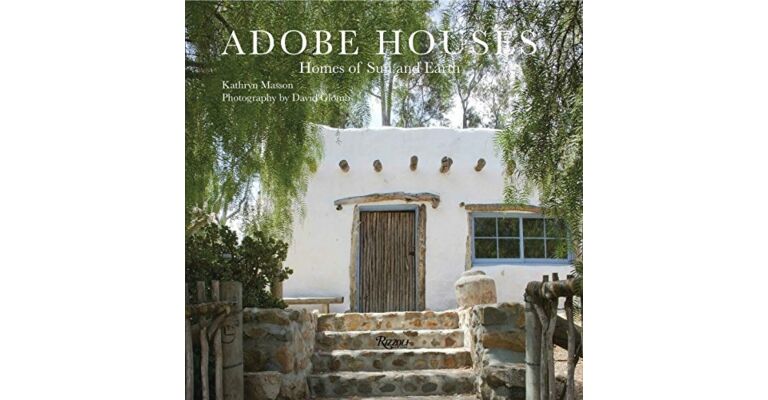 Adobe Houses - Homes of Sun and Earth