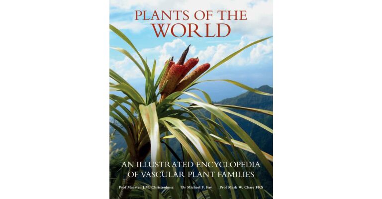 Plants of the World : An Illustrated Encyclopedia of Vascular Plants