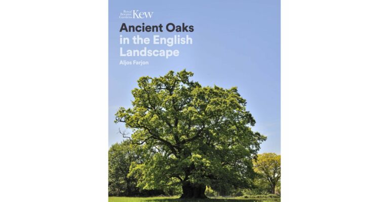 Ancient Oaks in the English Landscape