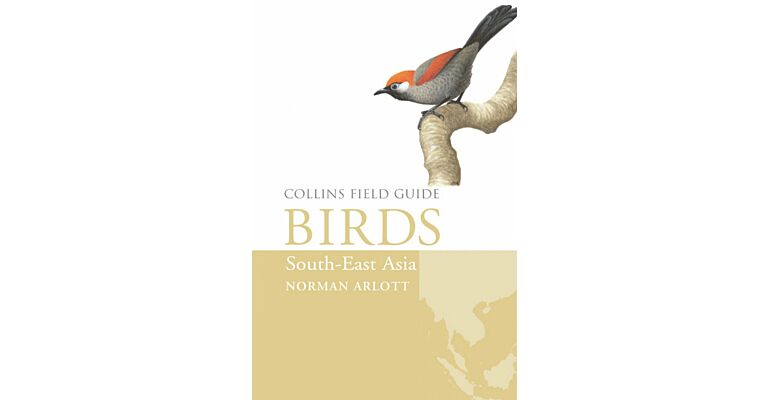Collins Field Guide to the Birds of South-East Asia