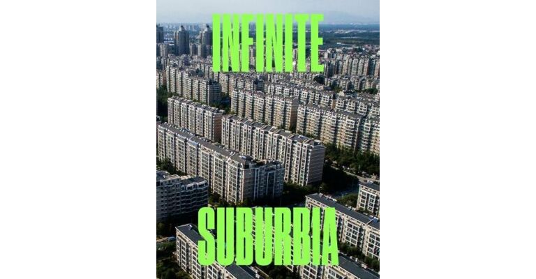 Infinite Suburbia