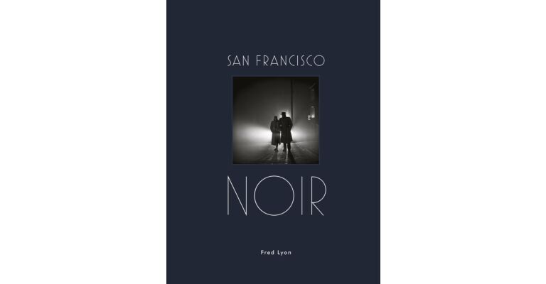 San Francisco Noir