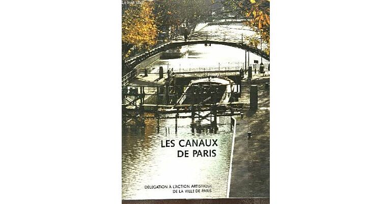 Les canaux de Paris