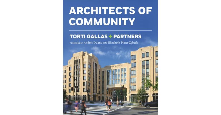 Torti Gallas + Partners - Architects of Community
