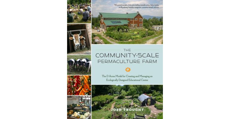 The Community-Scale Permaculture Farm