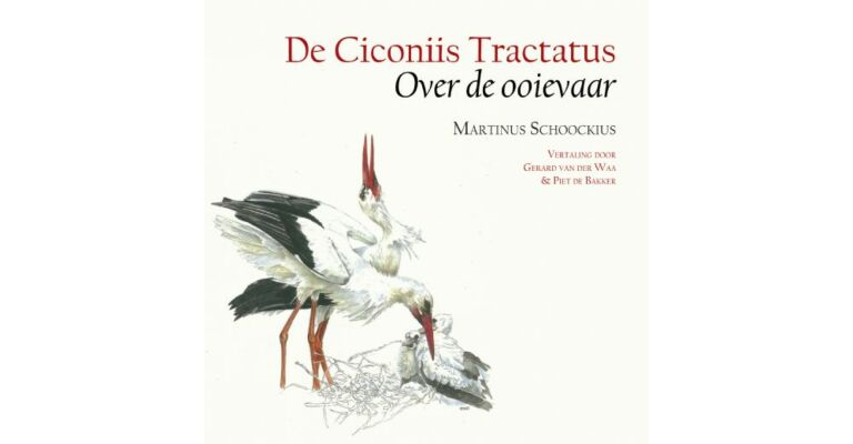 De Ciconiis Tractatus - Over de Ooievaar