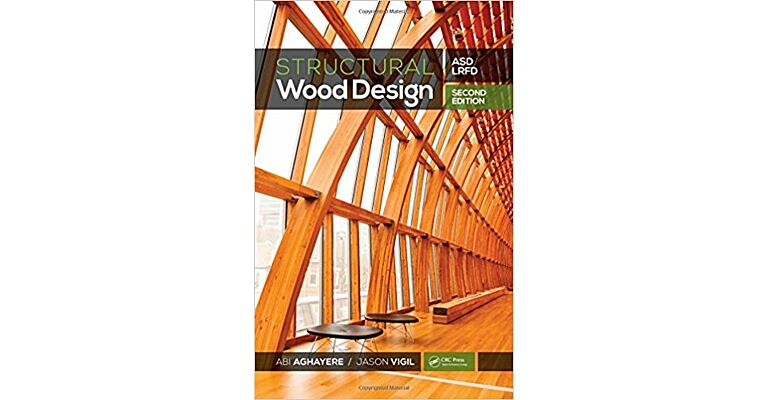 Structural Wood Design ASD / LRFD  (Second Edition)