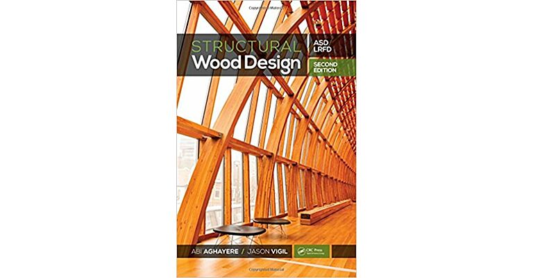 Structural Wood Design ASD / LRFD  (Second Edition)