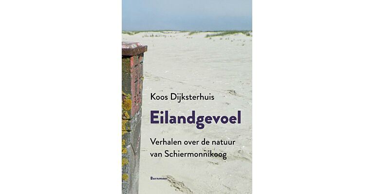 Eilandgevoel  - verhalen over de natuur van Schiermonnikoog