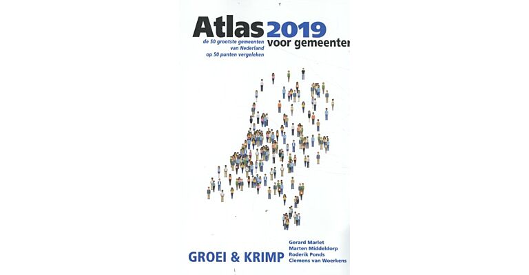 Atlas voor gemeenten 2019 : Groei en krimp