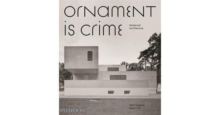 Ornament is Crime: Modernist Architecture