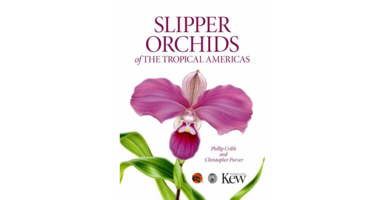 Slipper Orchids of The Tropical Americas