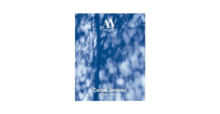 AV Monographs 196  -  Carlos Jiménez: 30 Years, 30 Works