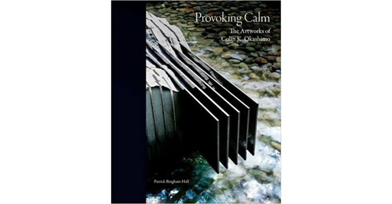Provoking Calm - The artworks of Colin K. Okashimo