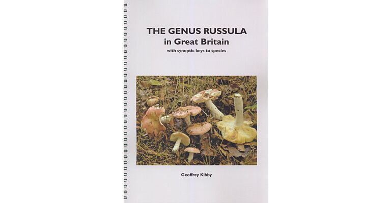 The Genus Russula in Britain (New Edition)