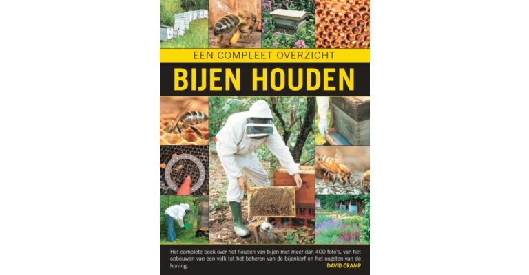 Bijen houden - een compleet overzicht