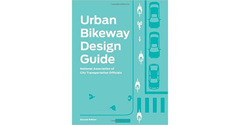 Urban Bikeway Design Guide (Second Edition)