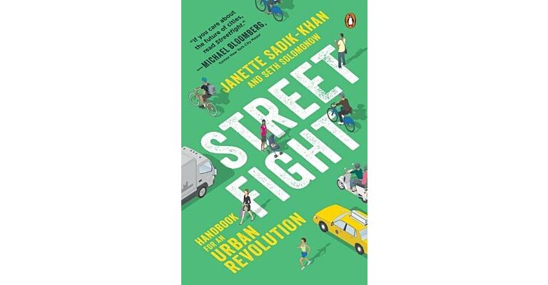 Street Fights - Handbook for an Urban Revolution