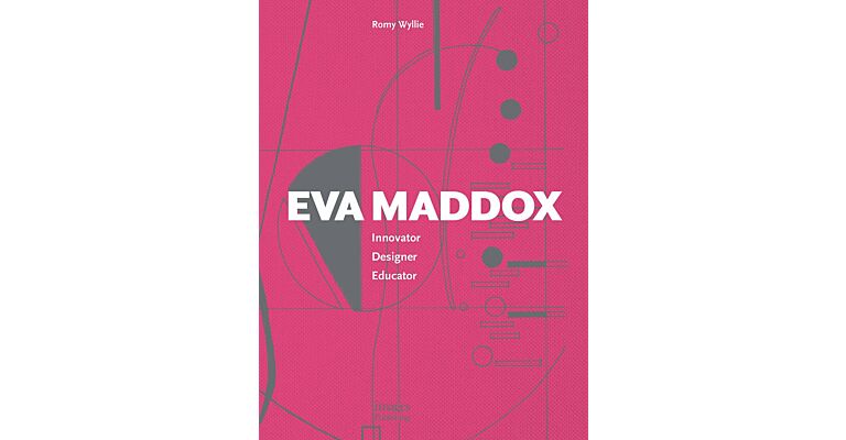 Eva Maddox - Innovator, Designer, Educator
