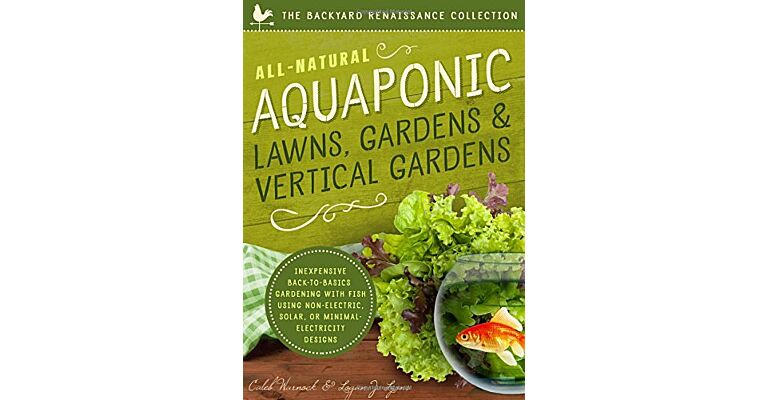 All-Natural Aquaponic - Lawns, Gardens & Vertical Gardens