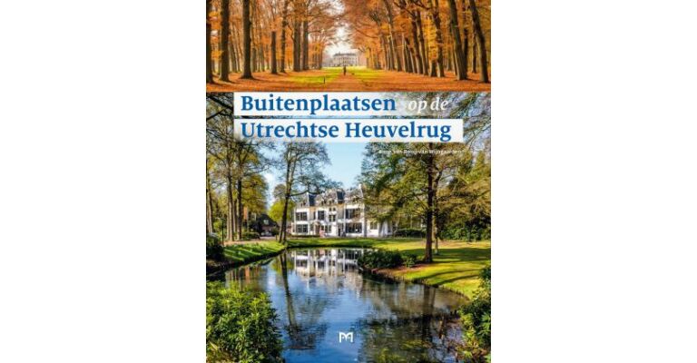 Buitenplaatsen op de Utrechtse Heuvelrug