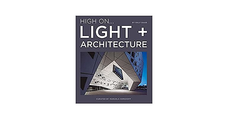 High on Light + Architecture