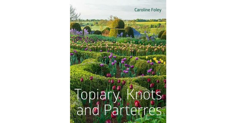 Topiary, Knots and Parterres