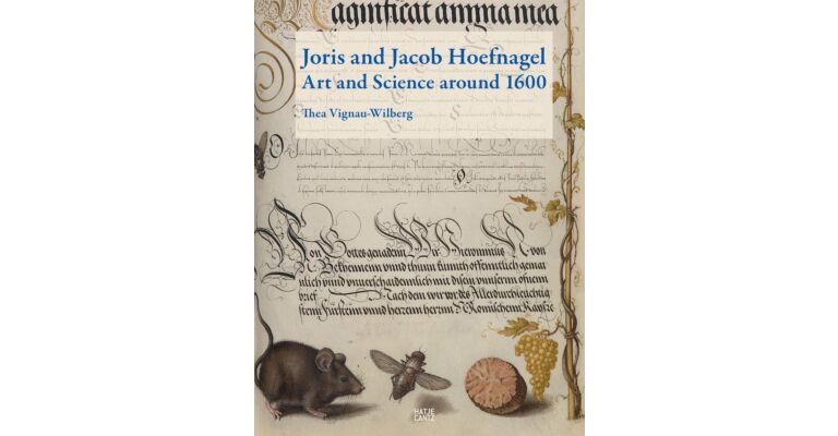 Joris en Jacob Hoefnagel - Art and Science around 1600