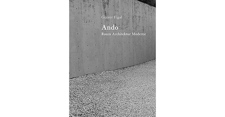 Ando: Raum Architektur Moderne