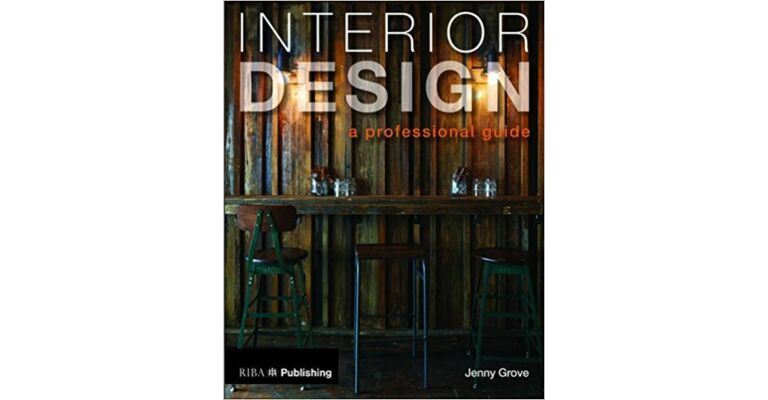 Interior Design : a Professional Guide