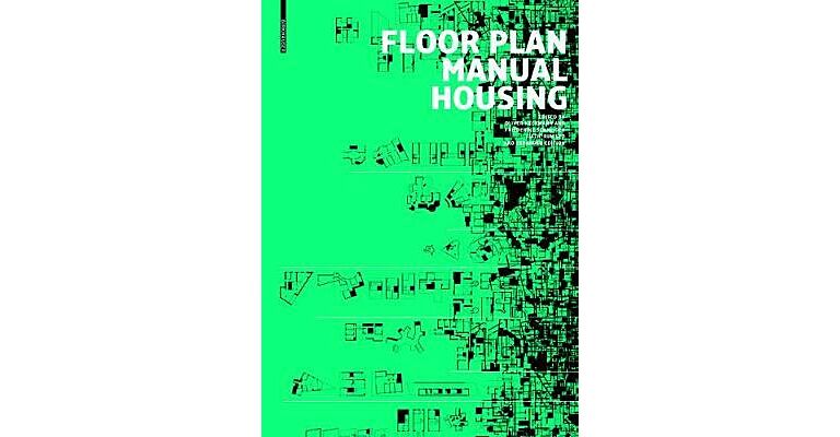 Floor Plan Manual Housing (5th revised & expanded edition)