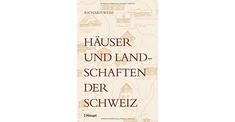 Häuser und Landschaften der Schweiz