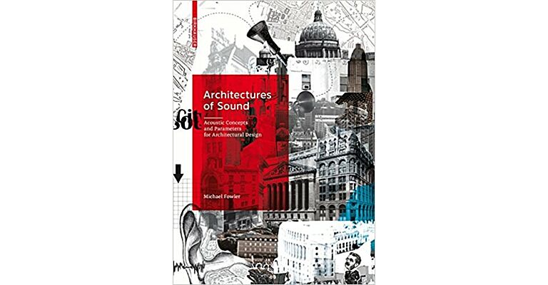 Architectures of Sound