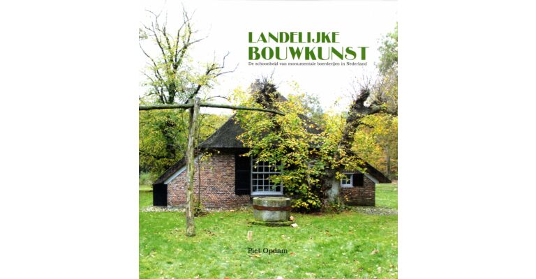 Landelijke Bouwkunst - De Schoonheid van Monumentale Boerderijen in Nederland