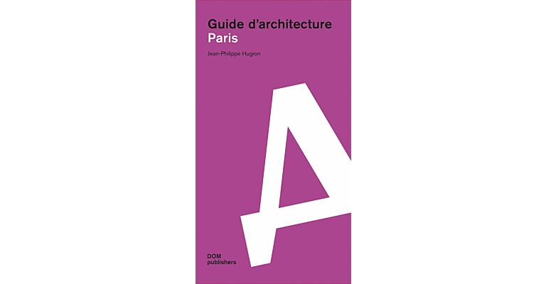 Guide d’architecture Paris