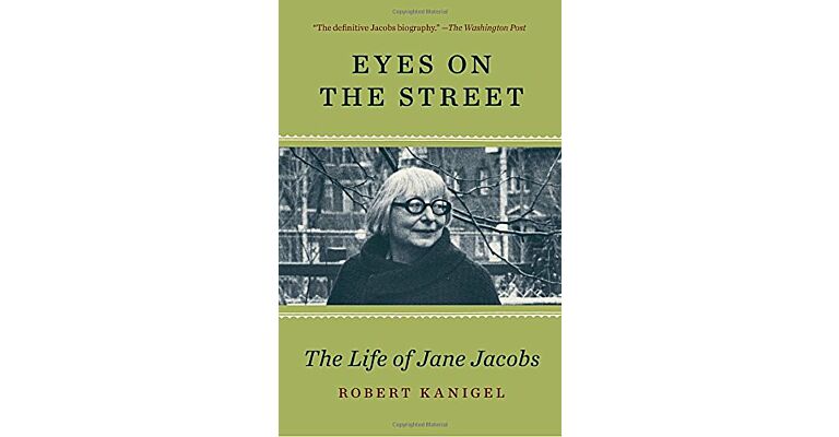 Eyes on the Street - The Life of Jane Jacobs (PBK)