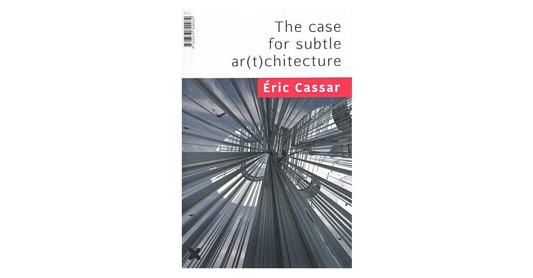 The Case For Subtle Ar(t)chitecture